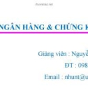 Bài giảng Luật Ngân hàng & Chứng khoán: Chương 1 - Nguyễn Từ Nhu