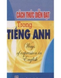 Phương thức diễn đạt trong tiếng Anh: Phần 1