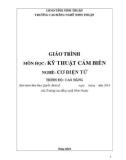 Giáo trình Kỹ thuật cảm biến (Nghề: Cơ điện tử - Trình độ: Cao đẳng) - Trường Cao đẳng nghề Ninh Thuận