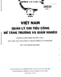 Tăng trưởng và giảm nghèo - Việt Nam quản lý chi tiêu công (Tập 1): Phần 1