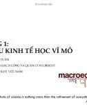 Bài giảng Kinh tế vĩ mô - Lý thuyết và thảo luận chính sách: Bài 1 - Đỗ Thiên Anh Tuấn