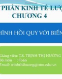 Bài giảng Kinh tế lượng: Chương 4 - TS. Trịnh Thị Hường