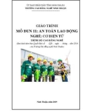 Giáo trình An toàn lao động (Nghề: Cơ điện tử - Trình độ: Cao đẳng) - Trường Cao đẳng nghề Ninh Thuận