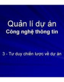 Bài giảng Quản trị dự án Công nghệ thông tin