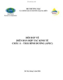 HỎI ĐÁP VỀ DIỄN ĐÀN HỢP TÁC KINH TẾ CHÂU Á – THÁI BÌNH DƯƠNG (APEC)