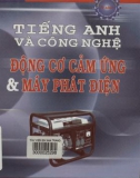 Tự học tiếng Anh chuyên ngành công nghệ động cơ cảm ứng và máy phát điện: Phần 1