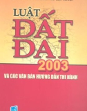 Luật đất đai 2003 và các văn bản hướng dẫn thi hành - Hội luật gia Việt Nam