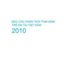 BÁO CÁO PHÂN TÍCH TÌNH HÌNH TRẺ EM TẠI VIỆT NAM 2010