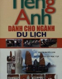 Tự học tiếng Anh du lịch chuyên ngành: Phần 1