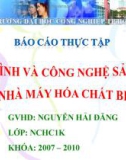 Quy trình và công nghệ sản xuất trong nhà máy hóa chất Biên Hòa