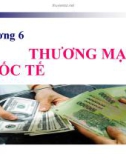 Bài giảng Kinh tế vĩ mô: Chương 6 - Lương Mỹ Thùy Dương