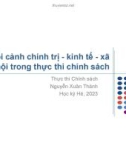 Bài giảng Thực thi chính sách: Bài 6 - Nguyễn Xuân Thành (Năm 2023)