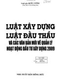 Các văn bản mới nhất về quản lý hoạt động đấu thầu xây dựng năm 2009 - Luật xây dựng, Luật đấu thầu: Phần 1