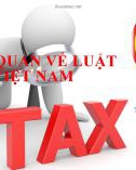 Bài giảng Tổng quan về luật thuế Việt Nam