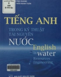 Thuật ngữ tiếng Anh trong lĩnh vực kỹ thuật tài nguyên nước: Phần 1