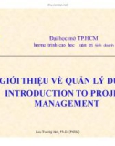 Bài giảng Giới thiệu về quản lý dự án - TS. Lưu Trường Văn