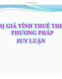 Bài giảng Trị giá hải quan: Bài 2 - Trị giá tính thuế theo phương pháp suy luận