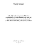 Xuất, nhập khẩu hàng hóa của Việt Nam giai đoạn 2005-2015 với các nước thành viên TPP