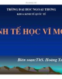 Bài giảng Kinh tế học vĩ mô 2: Chuyên đề 1 - ThS. Hoàng Xuân Bách