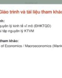 Bài giảng Kinh tế học vĩ mô: Chương 1 - Khái quát về kinh tế học vĩ mô