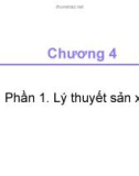 Bài giảng Kinh tế học - Chương 4: Lý thuyết sản xuất