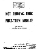 Phát triển kinh tế với một phương thức: Phần 1