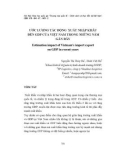 Ước lượng tác động xuất nhập khẩu đến GDP của Việt Nam trong những năm gần đây
