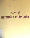 bàn về hệ thống pháp luật: phần 1