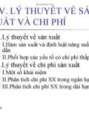 Bài giảng Kinh tế vi mô: Chương 4 - Lý thuyết về sản xuất và chi phí