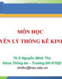 Bài giảng Nguyên lý thống kê kinh tế: Chương 1 - Th.S Nguyễn Minh Thu