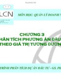 Chương 3 : Phân tích phương án đầu tư theo giá trị tương đồng