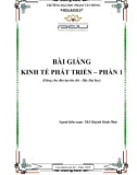 Bài giảng Kinh tế phát triển - ĐH Phạm Văn Đồng