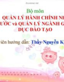 QUẢN LÝ HÀNH CHÍNH NHÀ NƯỚC và QUẢN LÝ NGÀNH GIÁO DỤC ĐÀO TẠO