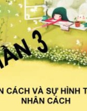 NHÂN CÁCH VÀ SỰ HÌNH THÀNH NHÂN CÁCH