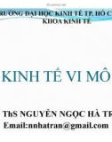 Bài giảng Kinh tế vi mô: Chương 1 - Ths. Nguyễn Ngọc Hà Trân