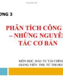 Bài giảng môn Đầu tư tài chính: Chương 3 - ThS. Từ Thị Hoàng Lan