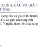 Bài giảng Kinh tế vi mô: Chương 2 - Cung, cầu và giá cả thị trường