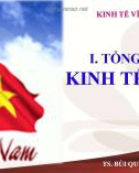 Bài giảng Kinh tế vĩ mô - TS. Bùi Quang Xuân