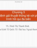 Bài giảng Kinh tế lượng: Chương 5 - TS. Đinh Thị Thanh Bình