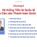 Bài giảng Kinh tế học Quốc tế: Chương 8 - TS. Lại Lâm Anh