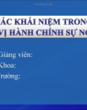 CÁC KHÁI NIỆM TRONG ĐƠN VỊ HÀNH CHÍNH SỰ NGHIỆP