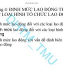 Bài giảng Tổ chức và định mức lao động: Chương 4, 5 - ĐH Thương Mại