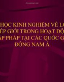 Bài giảng Bài học kinh nghiệm về lồng ghép giới trong hoạt động lập pháp tại các quốc gia Đông Nam Á