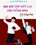 480 bài tập viết lại câu Tiếng Anh có đáp án