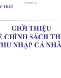 Bài giảng Giới thiệu về chính sách thuế thu nhập cá nhân - Tổng Cục thuế