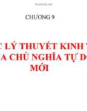 Bài giảng Lịch sử các học thuyết kinh tế: Chương 9 - TS. Nguyễn Tấn Phát