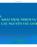 Bài giảng Tố tụng hình sự - Bài 1: Khái niệm, nhiệm vụ và các nguyên tắc cơ bản