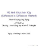 Bài giảng Mô hình khác biệt kép - Lê Việt Phú