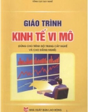 Giáo trình Kinh tế vi mô (Dùng cho trình độ trung cấp nghề và cao đẳng nghề): Phần 1