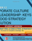 Lecture Crafting and executing strategy (19/e): Chapter 12 - Thompson, Peteraf, Gamble, Strickland